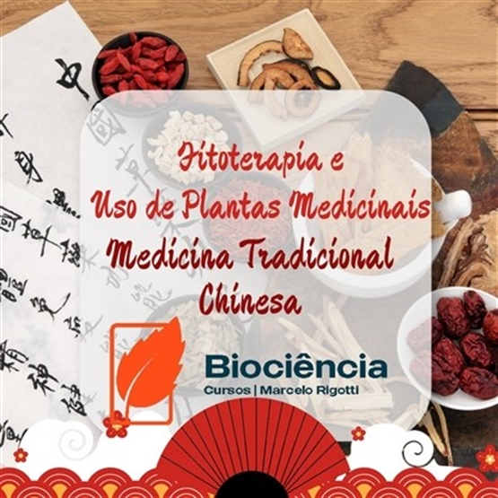 Fitoterapia e uso de Plantas Medicinais na Medicina Tradicional Chinesa
